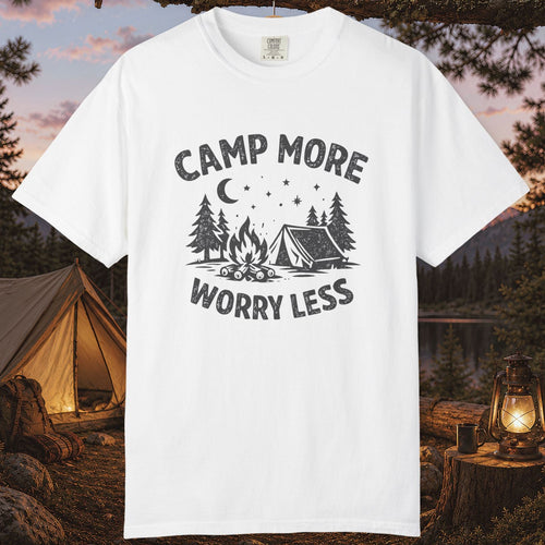 Camp More Worry Less T-Shirt
