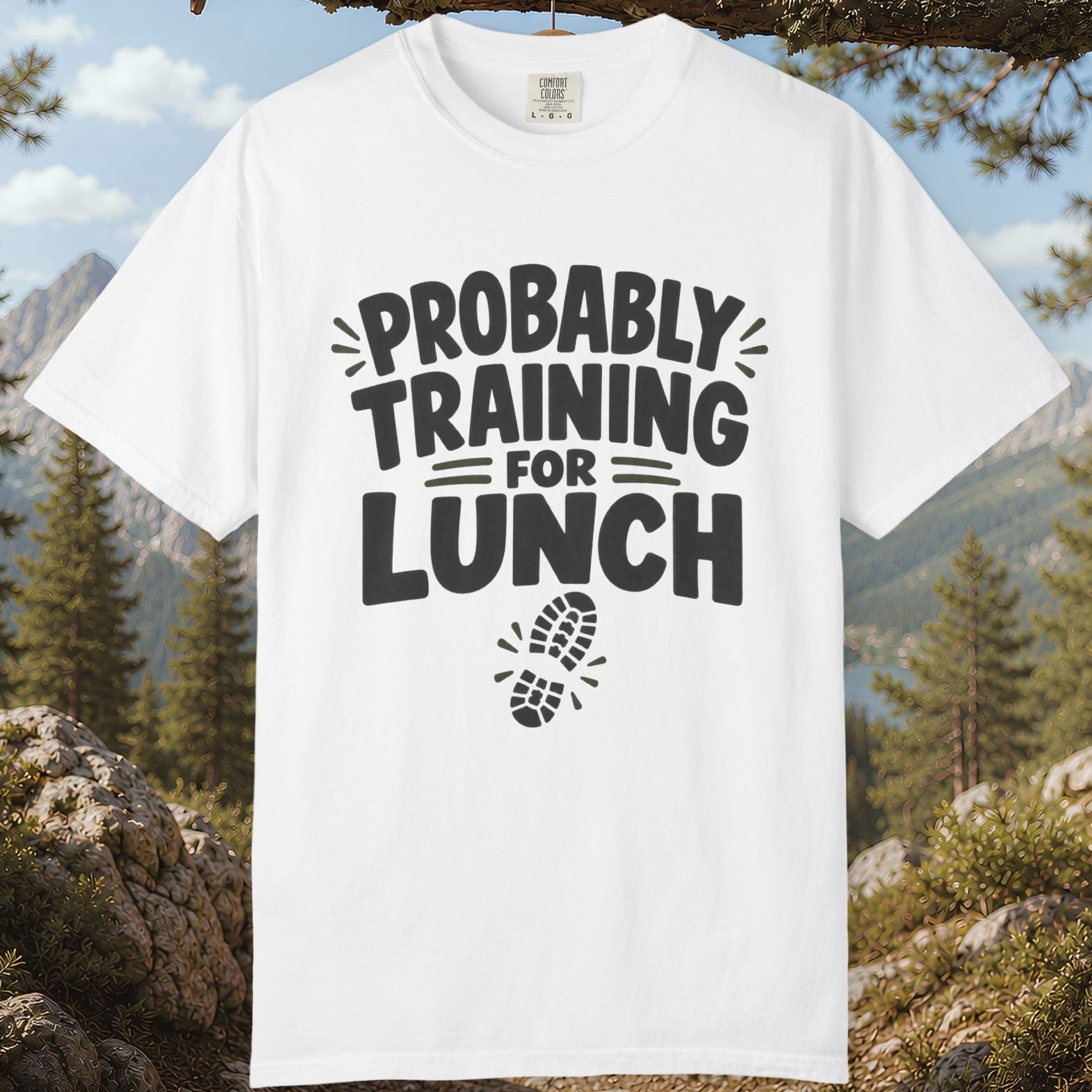 Probably Training for Lunch T-Shirt