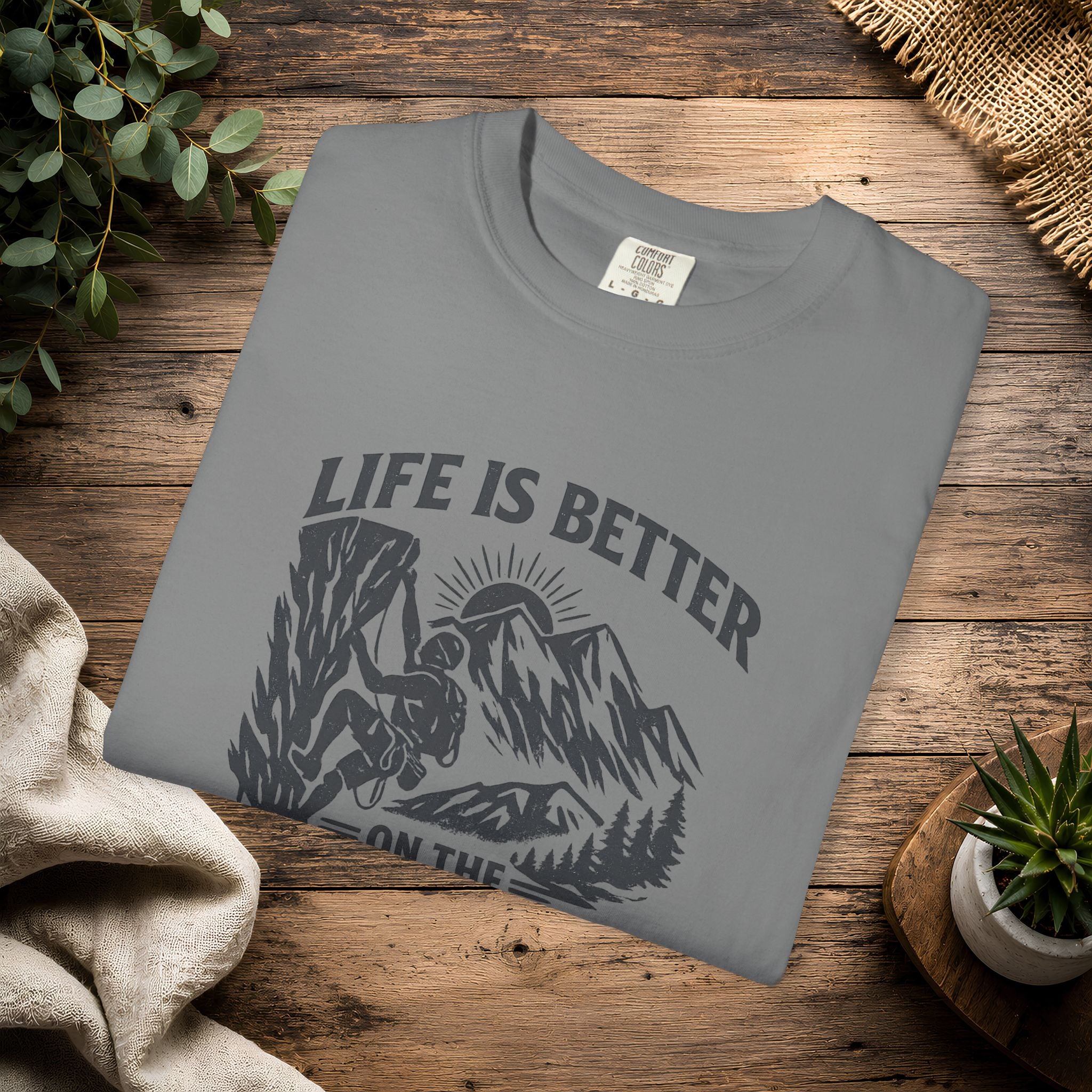 Life Is Better on the Rocks Mountain T-Shirt - Climbing Tee