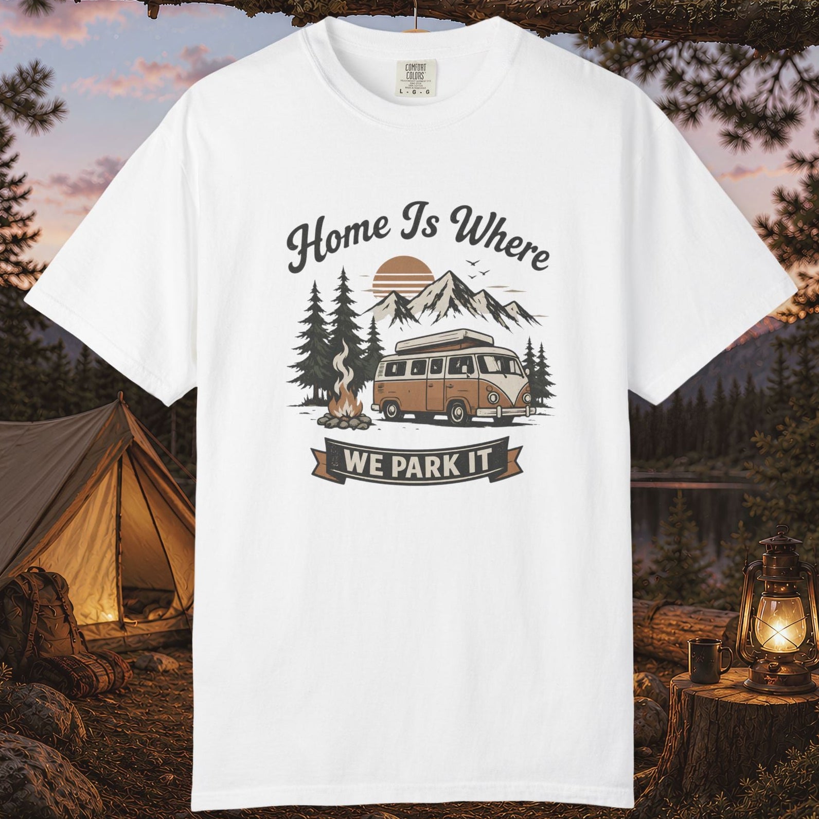 Home Is Where We Park It T-Shirt