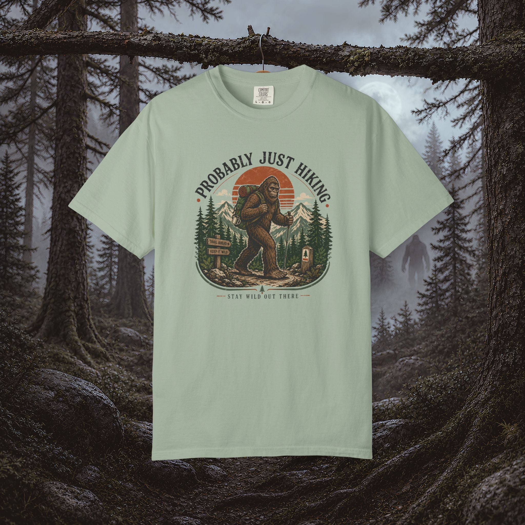 Probably Just Hiking T-Shirt — Bigfoot Forest Adventure Tee