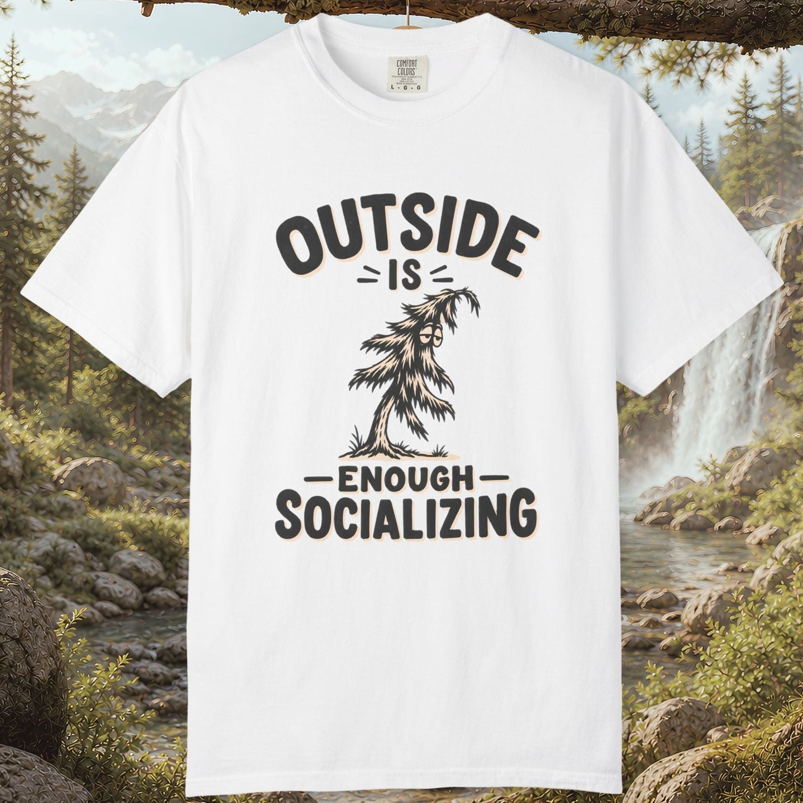 Outside Is Enough Socializing T-Shirt
