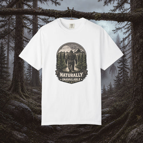 Bigfoot 'Naturally Unavailable' T-Shirt — Bigfoot Walking Into Forest Graphic
