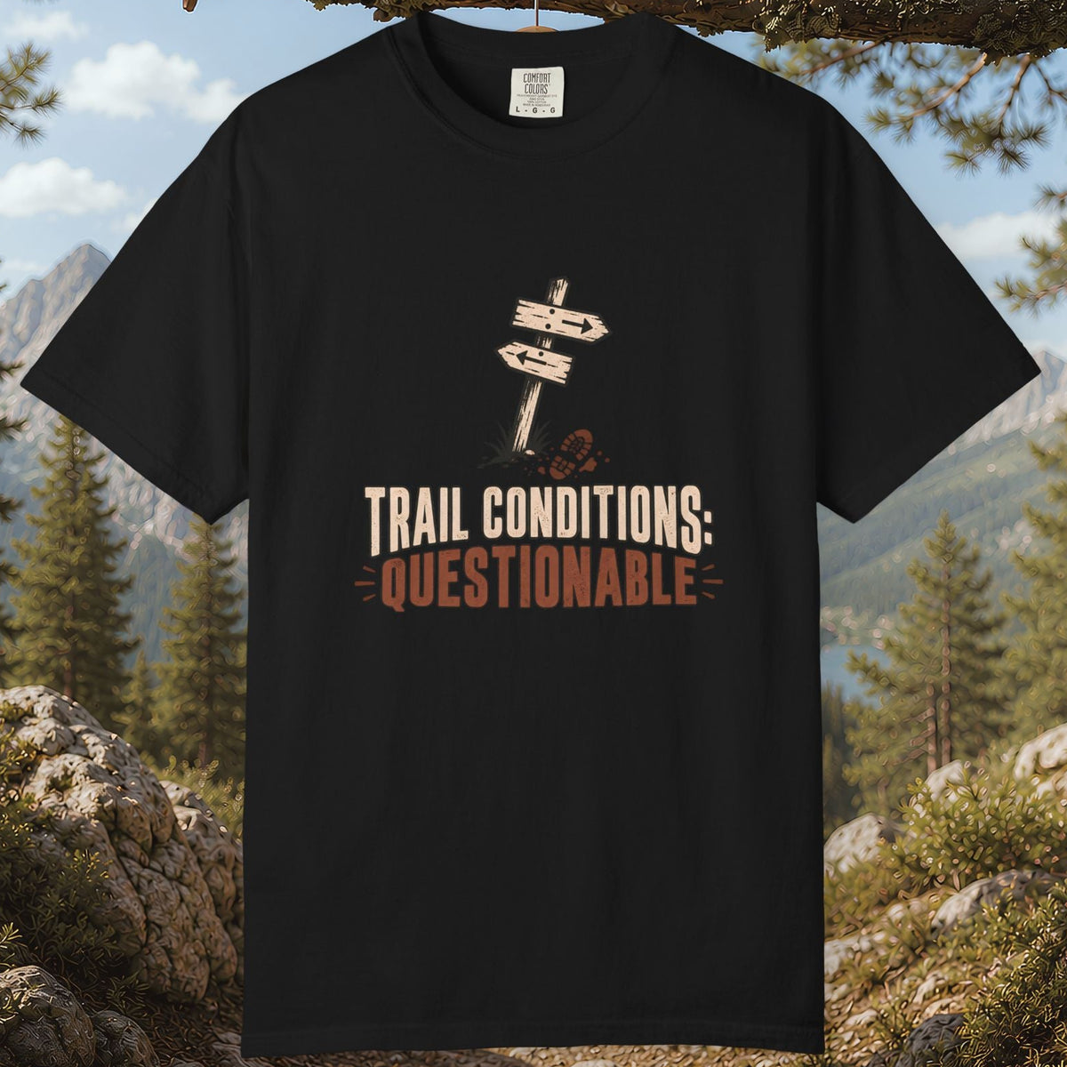 Trail Conditions Questionable T-Shirt