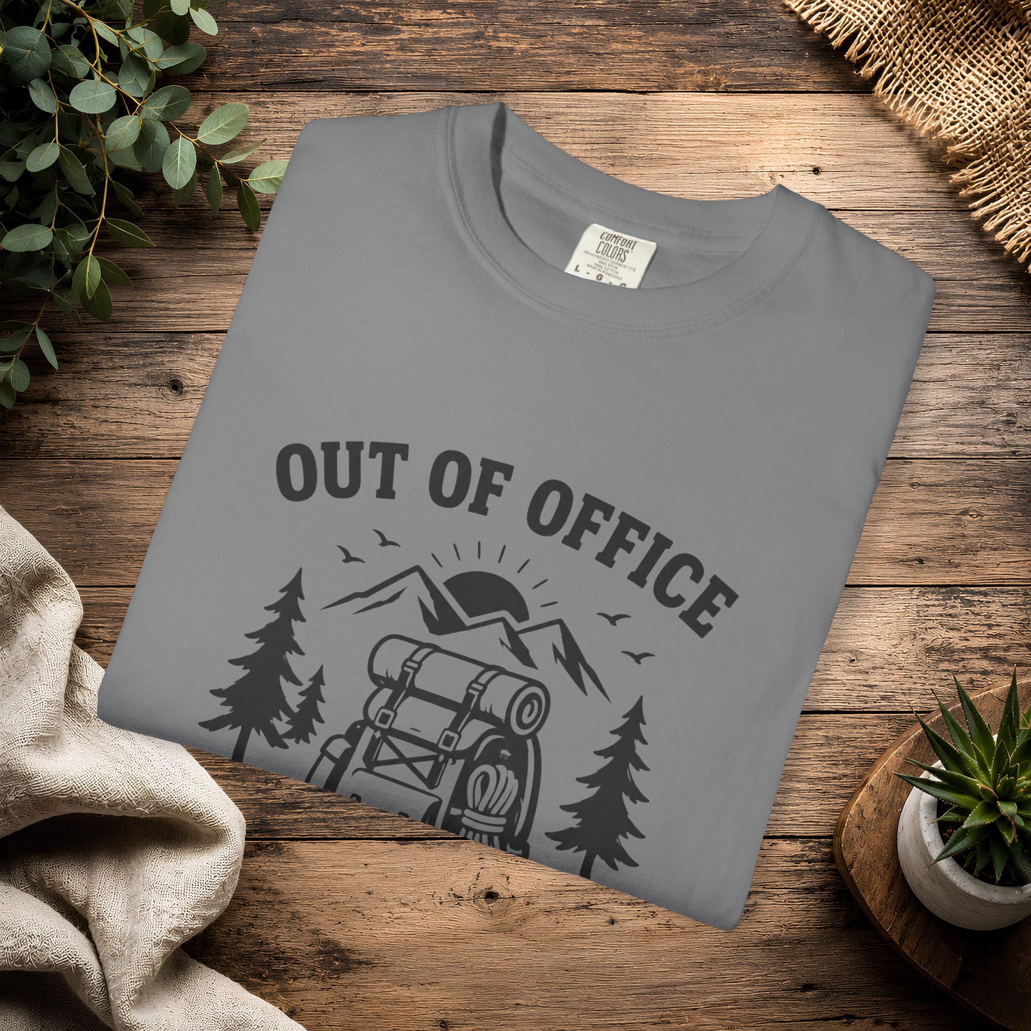 Out Of Office Into the Wild T‑Shirt