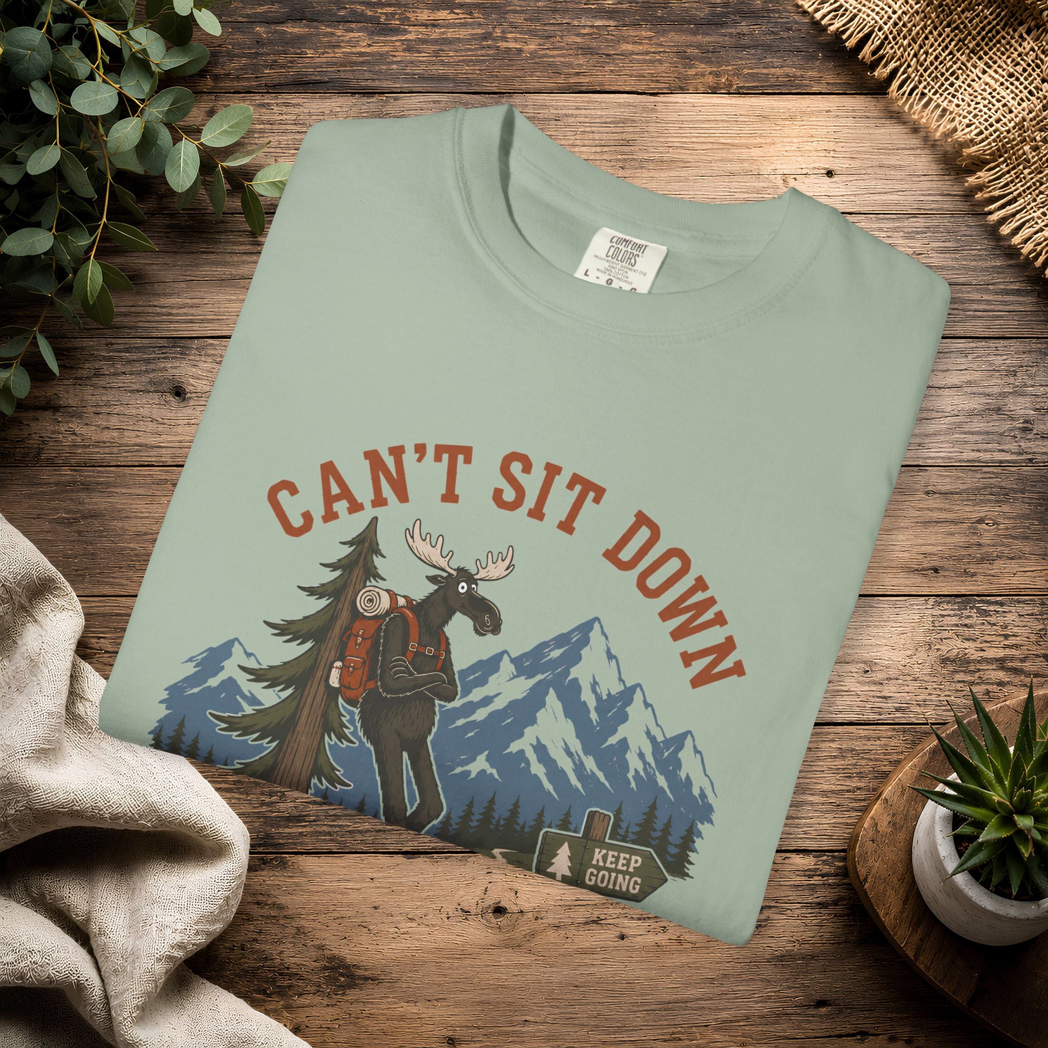 Hugag Can't Sit Down T-Shirt