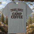 Trail Dust & Camp Coffee T-Shirt