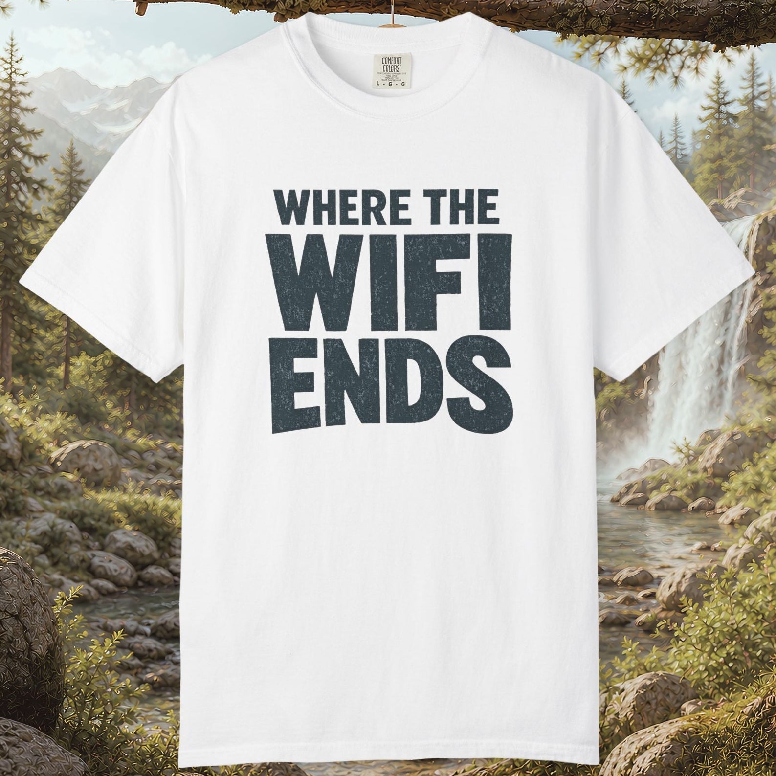 Where The WiFi Ends T-Shirt
