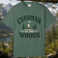 Chairman of the Woods T-Shirt