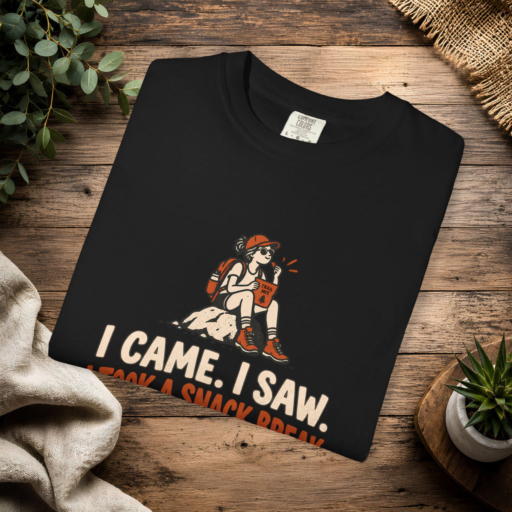 I Came, I Saw, I Took a Snack Break T-Shirt