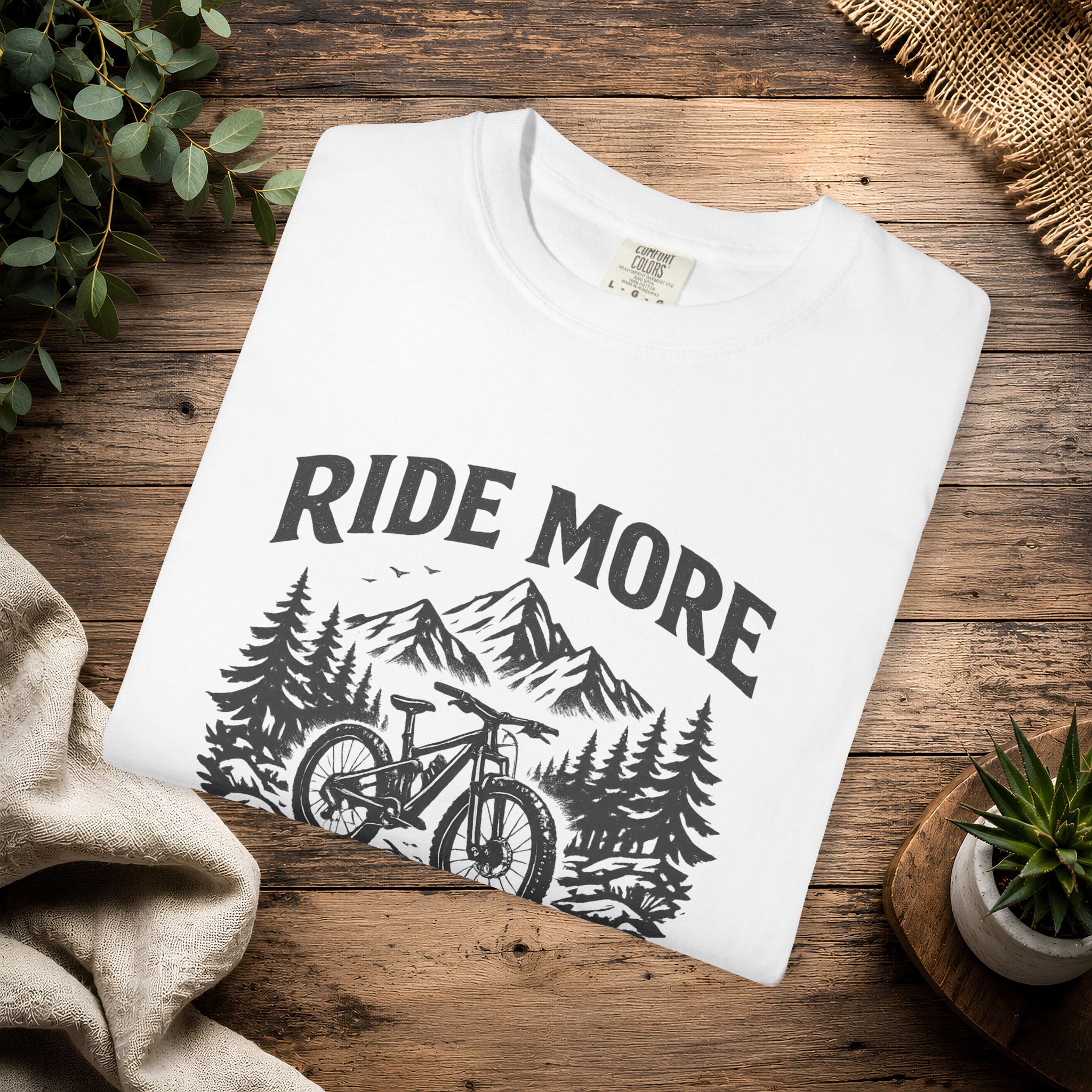 Ride More Worry Less T-Shirt — Mountain Bike Adventure Tee