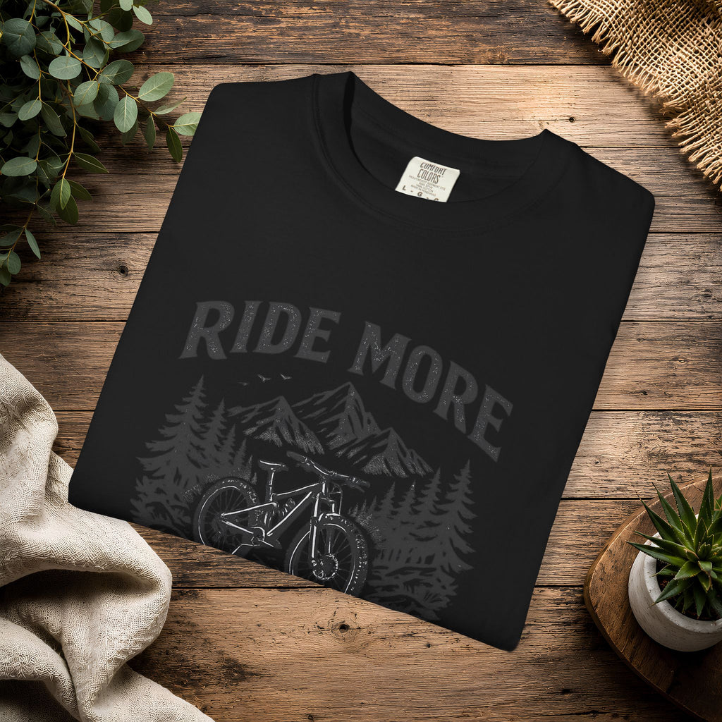 Ride More Worry Less T-Shirt — Mountain Bike Adventure Tee