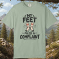 My Feet Filed a Complaint T-Shirt