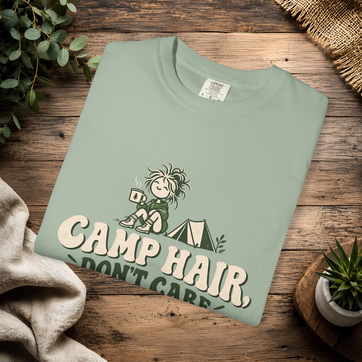 Camp Hair Don't Care T-Shirt