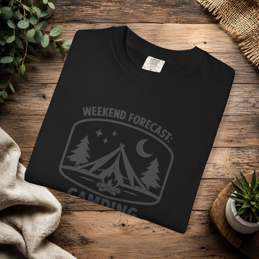 Camping T-Shirt — "Weekend Forecast: Camping" Outdoor Adventure Tee
